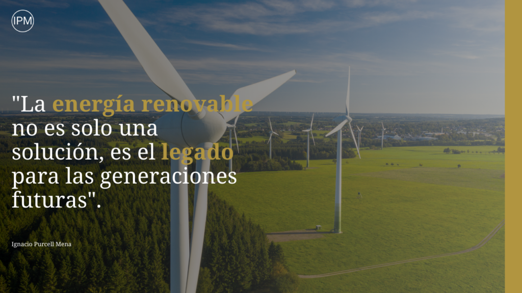 Pasión por la innovación, esculpiendo un futuro más verde y sostenible Ignacio Purcell Mena
