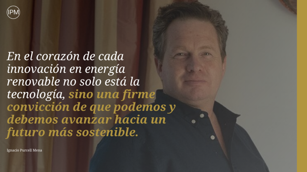 El auge de las energías renovables Ignacio Purcell Mena.