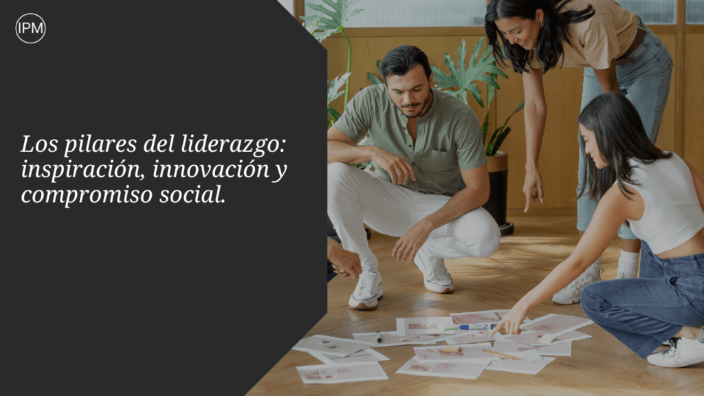 Los pilares del liderazgo Ignacio Purcell Mena