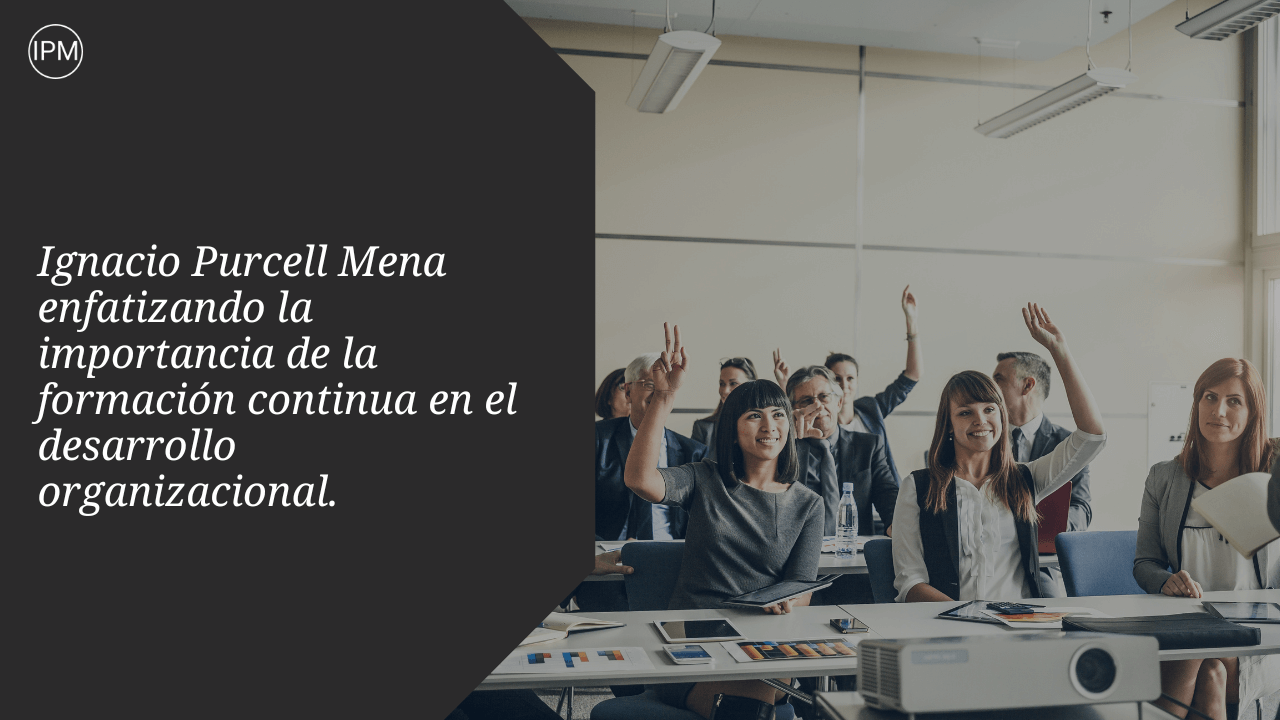 Importancia de la formación continua Ignacio Purcell Mena