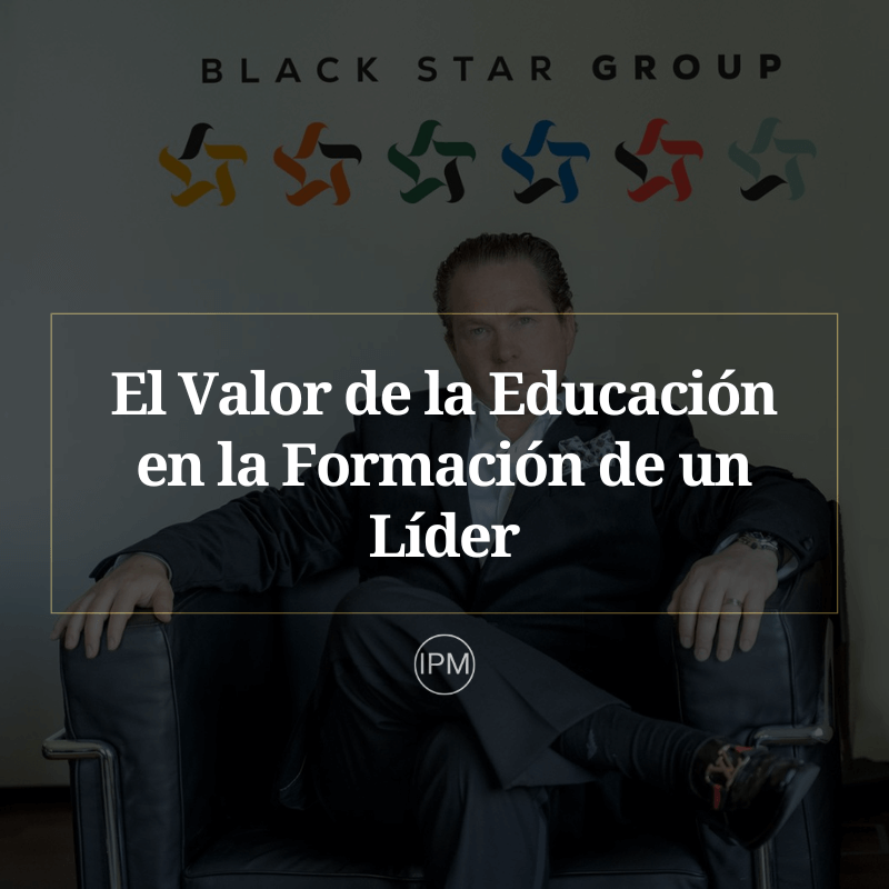 El Valor de la Educación en la Formación de un Líder Ignacio Purcell Mena