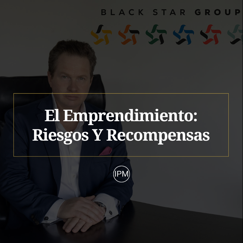 El Emprendimiento Por Ignacio Purcell Mena Riesgos Y Recompensas
