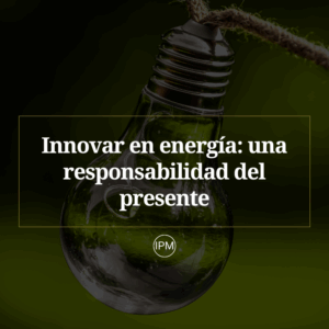 Innovar en energía Ignacio Purcell Mena