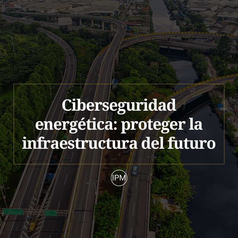 55. Ciberseguridad energetica - Ignacio Purcell Mena
